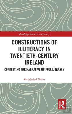 Bertrand.pt - Constructions Of Illiteracy In Twentieth-Century Ireland