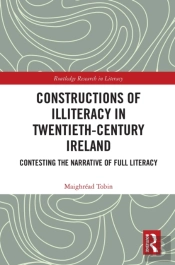 Constructions Of Illiteracy In Twentieth-Century Ireland