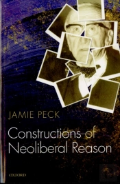 Constructions Of Neoliberal Reason