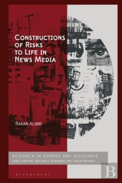 Constructions Of Risks To Life In News Media