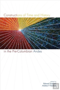 Bertrand.pt - Constructions Of Time And History In The Pre-Columbian Andes