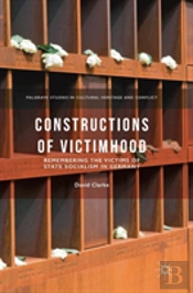 Constructions Of Victimhood