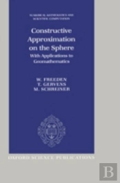 Constructive Approximation On The Sphere