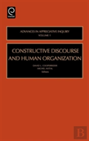 Constructive Discourse And Human Organization