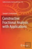 Constructive Fractional Analysis With Applications