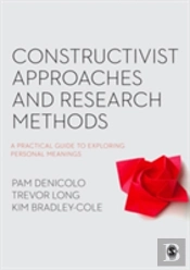 Constructivist Approaches And Research Methods