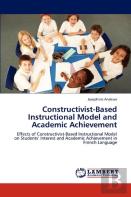 Constructivist-Based Instructional Model And Academic Achievement