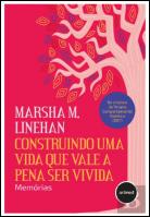 Construindo uma Vida que Vale a Pena ser Vivida