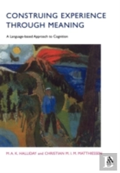 Construing Experience Through Meaning