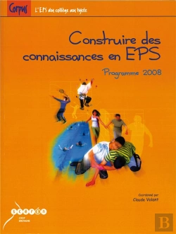 Bertrand.pt - Construire Des Connaissances En Eps