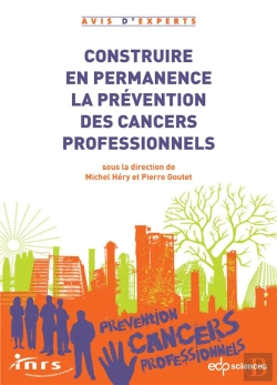Bertrand.pt - Construire En Permanence La Prévention Des Cancers Professionnels