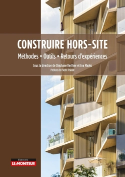 Bertrand.pt - Construire Hors-Site : Méthodes, Outils, Retours D'Expériences