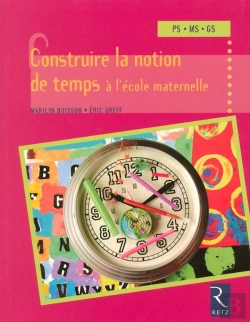 Bertrand.pt - Construire La Notion De Temps À L'École Maternelle
