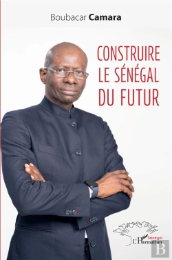 Bertrand.pt - Construire Le Sénégal Du Futur