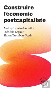 Construire L'Économie Postcapitaliste
