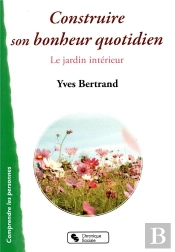 Construire Son Bonheur Quotidien