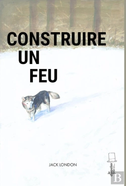 Bertrand.pt - Construire Un Feu