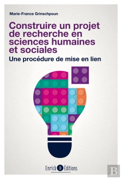 Bertrand.pt - Construire Un Projet De Recherche En Sciences Humaines Et Sociales - 3e Édition