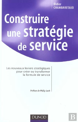 Bertrand.pt - Construire Une Strategie De Service