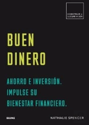 Construir+Llegar A Ser. Buen Dinero