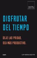Construir+Llegar A Ser. Disfrutar Del Tiempo