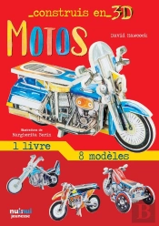 Construis En 3d ; Motos