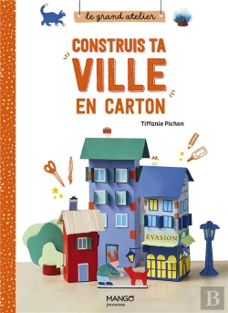 Bertrand.pt - Construis Ta Ville En Carton : Décline Ta Ville Selon Tes Envies !
