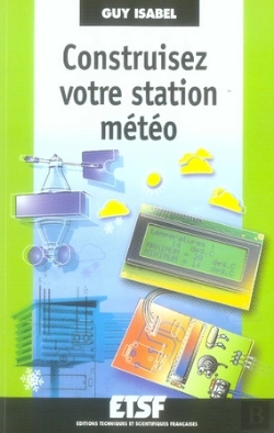 Bertrand.pt - Construisez Votre Station Météo (2e Édition)
