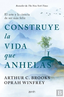 Bertrand.pt - Construye La Vida Que Anhelas