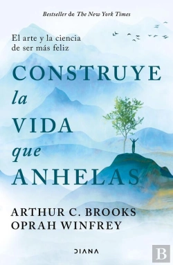 Bertrand.pt - Construye La Vida Que Anhelas