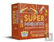 Construye Supermáquinas Que Mueven El Mundo