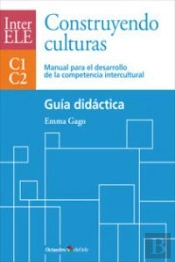 Construyendo Culturas. Guía Didáctica