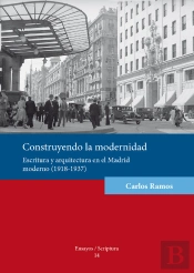 Construyendo La Modernidad.