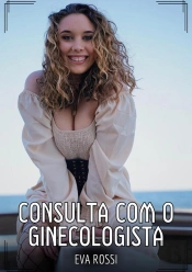 Consulta Com O Ginecologista