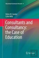 Consultants And Consultancy: The Case Of Education