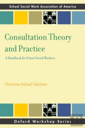 Consultation Theory And Practice