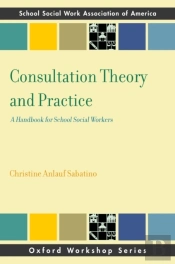 Consultation Theory And Practice