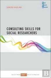 Consulting Skills For Social Researchers