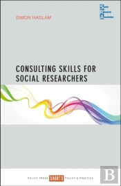 Consulting Skills For Social Researchers