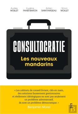 Bertrand.pt - Consultocratie, Les Nouveaux Mandarins