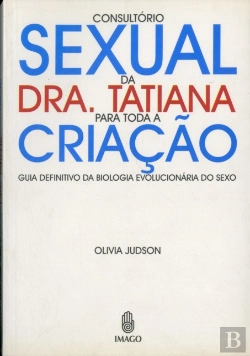 Bertrand.pt - Consultório Sexual Da Dra. Tatiana Para Toda A Criação
