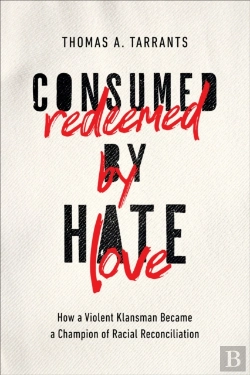 Bertrand.pt - Consumed By Hate, Redeemed By Love