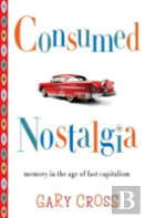 Consumed Nostalgia
