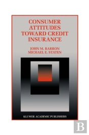 Consumer Attitudes Toward Credit Insurance