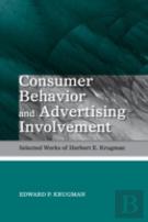 Consumer Behavior And Advertising Involvement