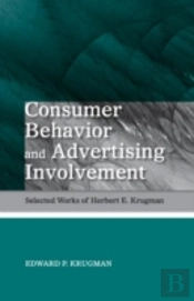 Consumer Behavior And Advertising Involvement