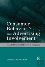 Consumer Behavior And Advertising Involvement