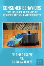 Consumer Behaviors That Influence Purchases Of Replicate Entertainment Products