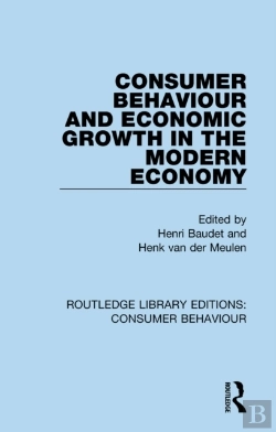 Bertrand.pt - Consumer Behaviour And Economic Growth In The Modern Economy (Rle Consumer Behaviour)