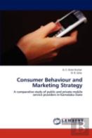 Consumer Behaviour And Marketing Strategy